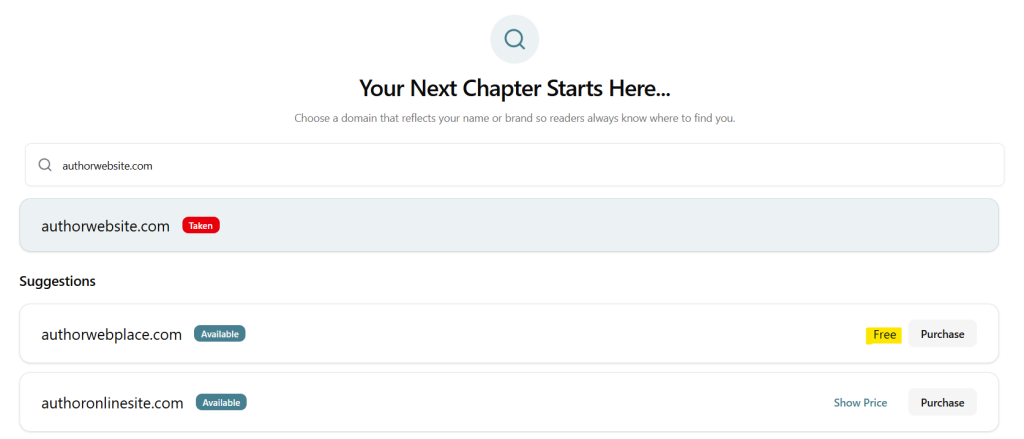 The Bookshelf domain selection window, with a heading stating "Your Next Chapter Starts Here..." and an example domain typed into the search, with availability results listed underneath and the option to Purchase domains as "Free" options highlighted on the right side.