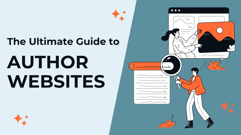 The Ultimate Guide to Author Websites
