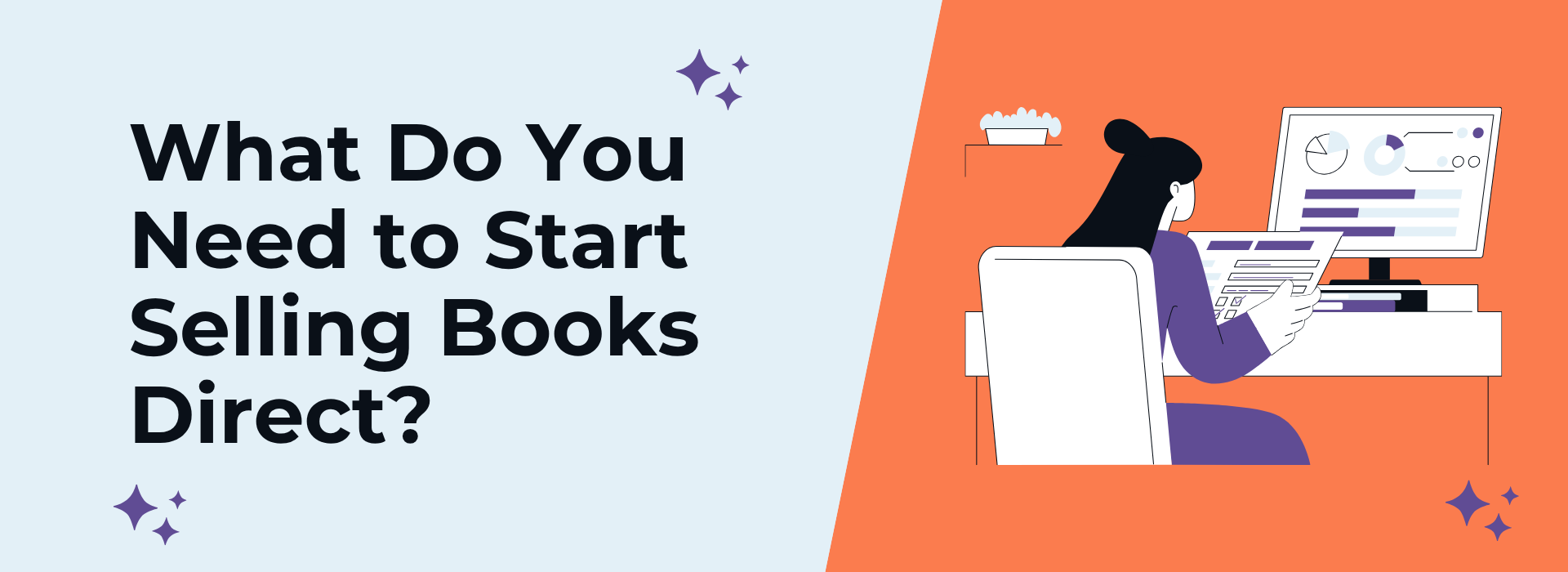 What Do You Need to Start Selling Books Direct?