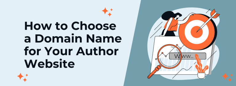 How to Choose a Domain Name for Your Author Website
